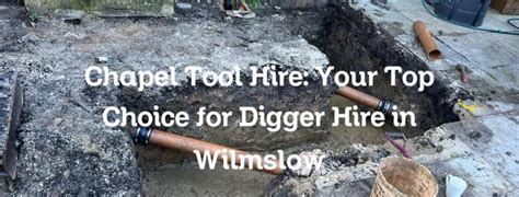 mini digger hire wilmslow|Tool Hire Wilmslow .